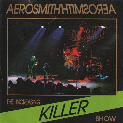 Aerosmith : The Increasing Killer Show